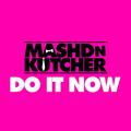 Do It Now - Single