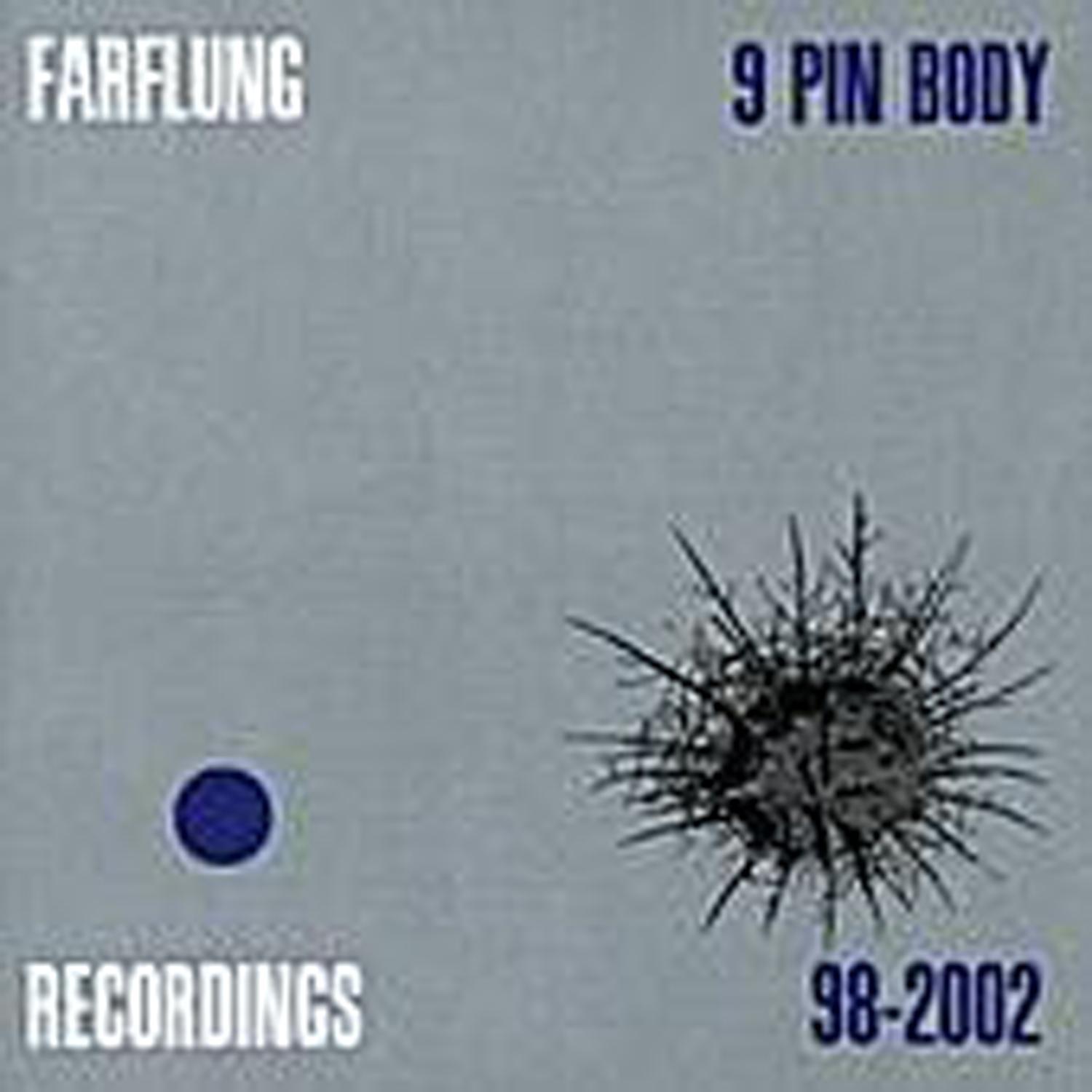 9 Pin Body