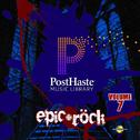 PostHaste Music Library Vol. 7 - Epic Rock专辑