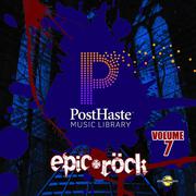 PostHaste Music Library Vol. 7 - Epic Rock