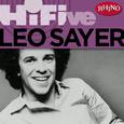 Rhino Hi-Five: Leo Sayer (Remastered Single/LP Version)