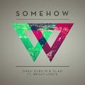 SomehowSomeho(Syzz Remix)