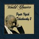 Deluxe Classics: Pyotr Ilyich Tchaikovsky 2专辑