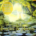 Dream Of Fairies & Angels专辑