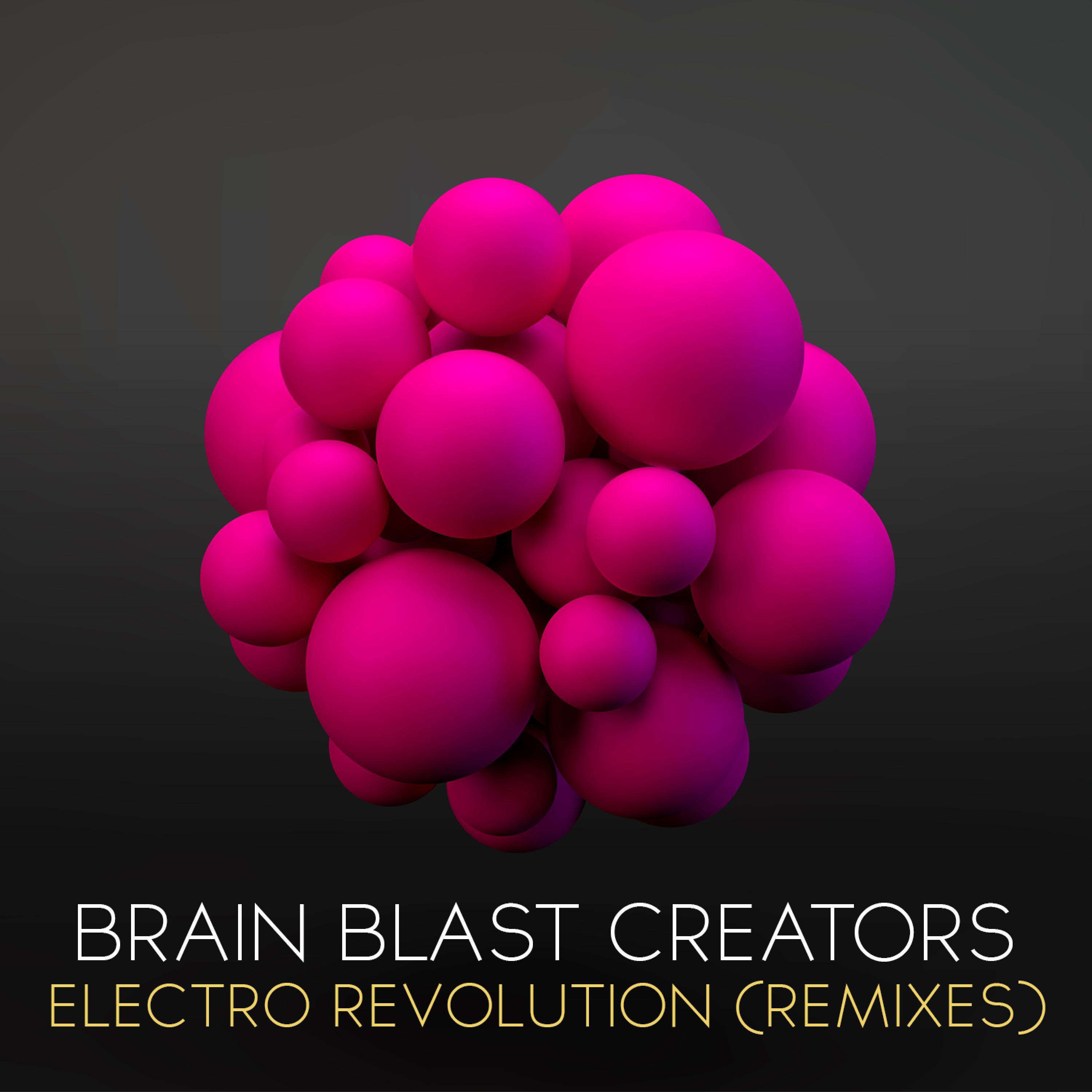 Electro Revolution (Remixes)
