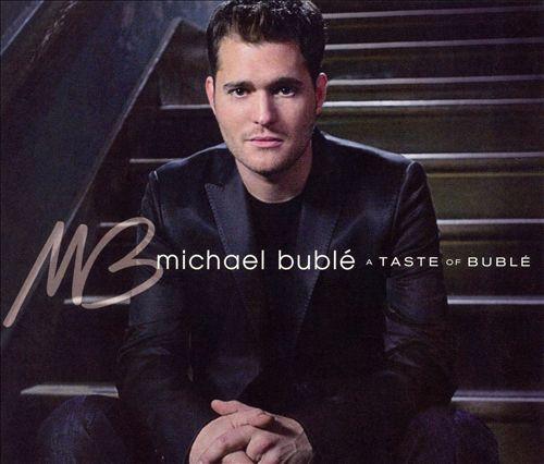 A Taste of Bublé