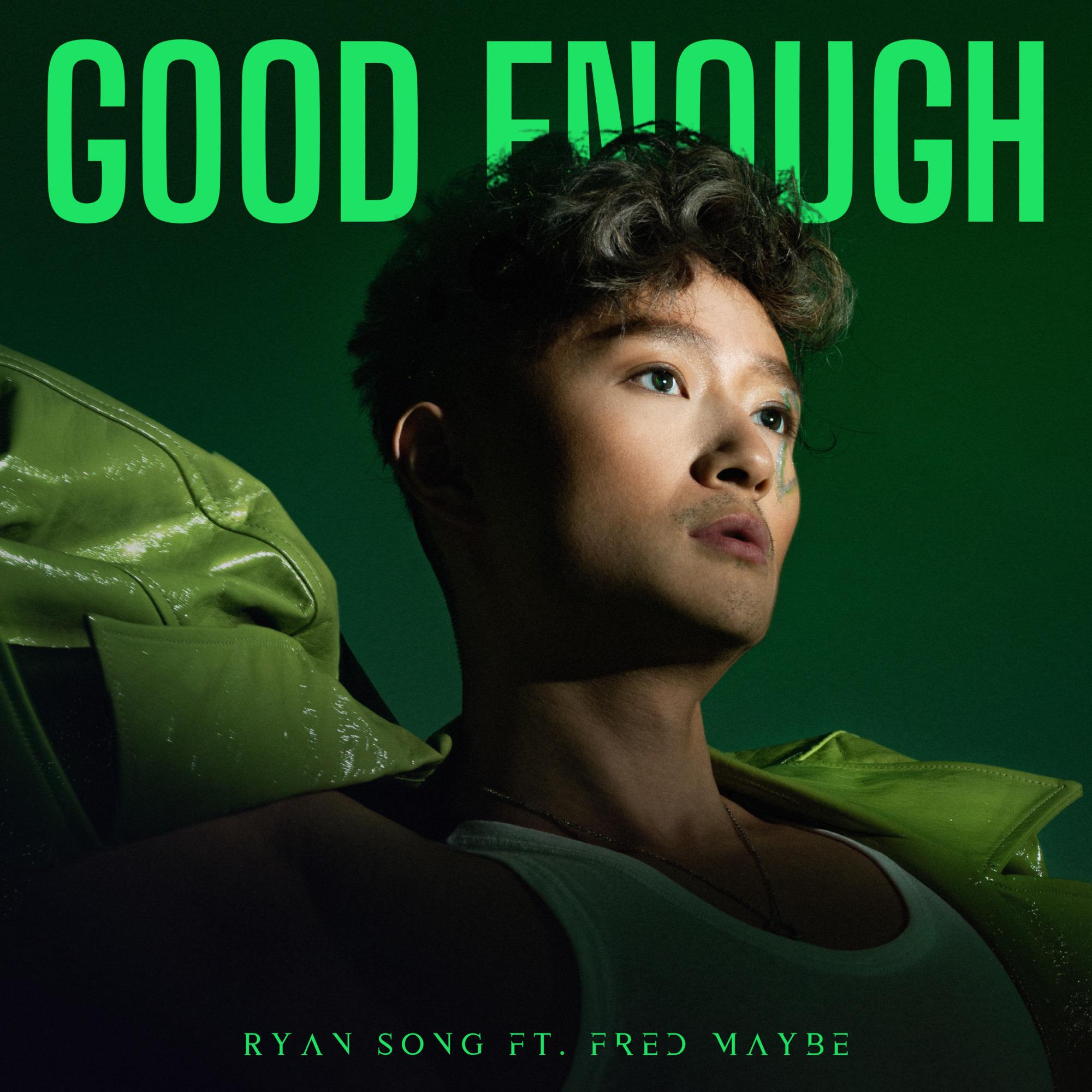 Good Enough (feat.Fred Maybe)