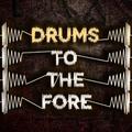 Drums To The Fore