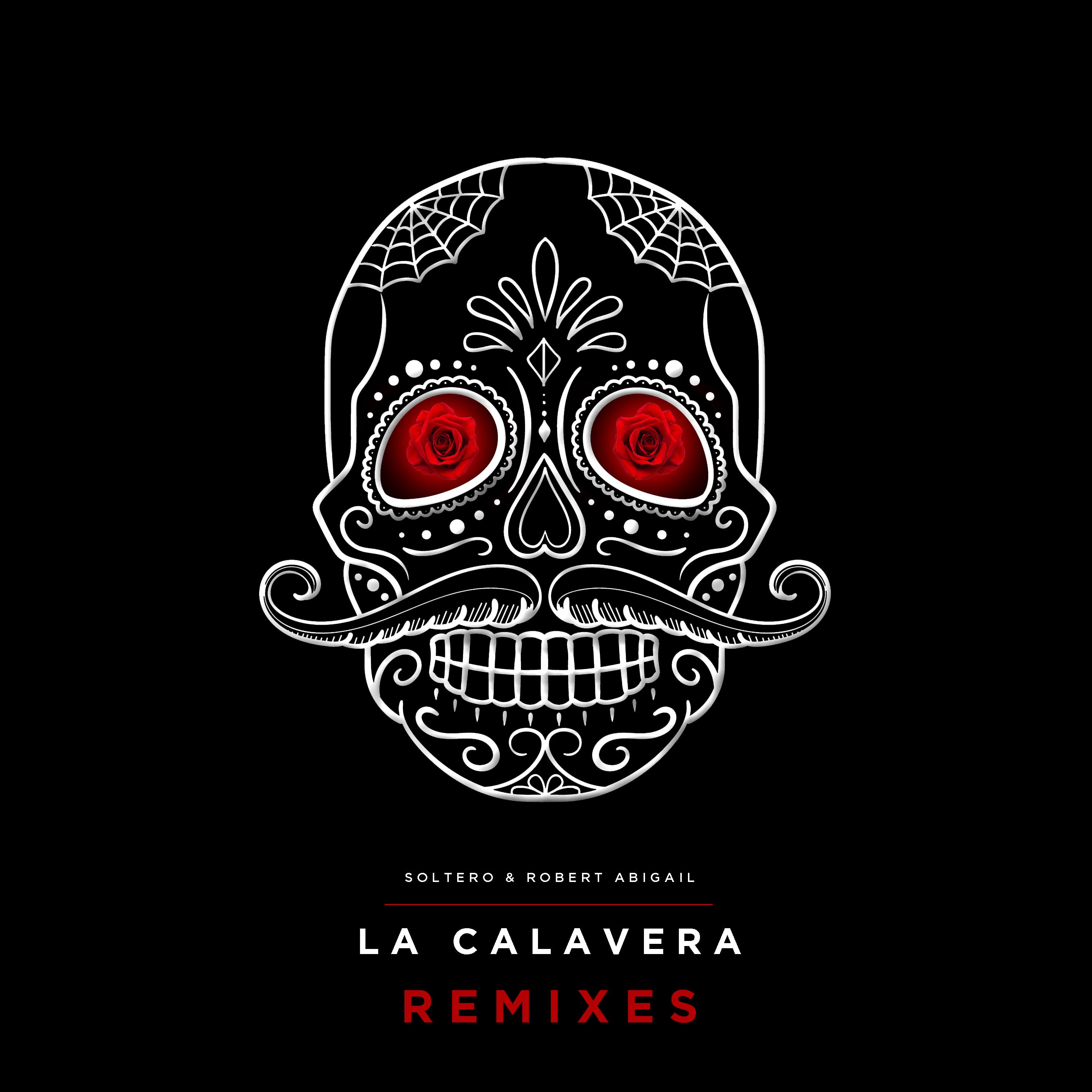 La Calavera(Remixes)