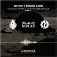 Aftershock (Convex x Crystalize x Fransis Derelle Remix)
