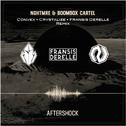 Aftershock (Convex x Crystalize x Fransis Derelle Remix)专辑
