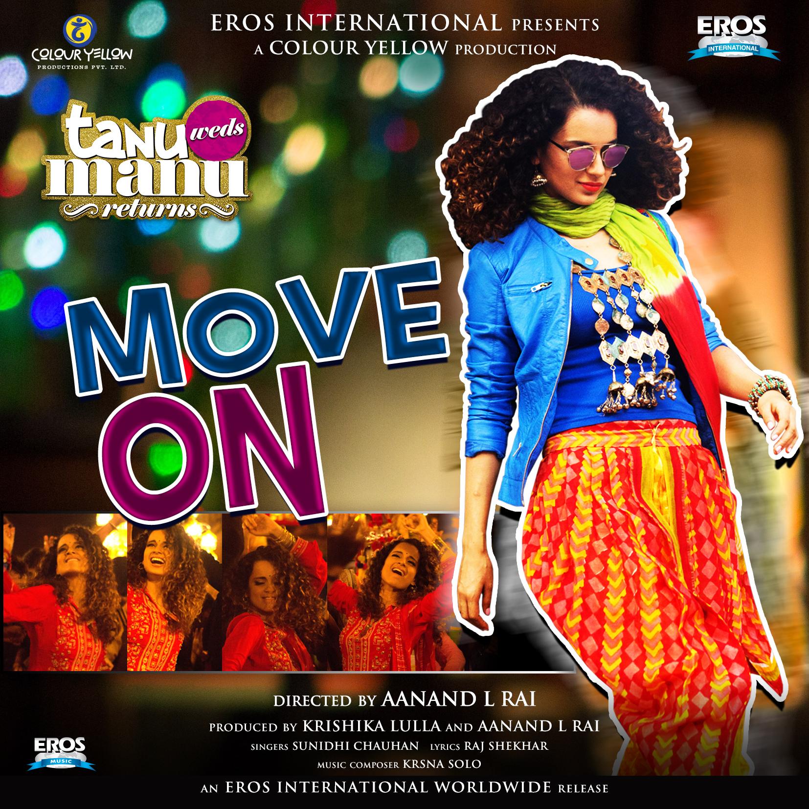 Move On (From "Tanu Weds Manu Returns")