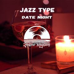 Date Night（Jazz Type Beat Prod. By Franco.D）