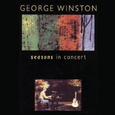 George Winston: Seasons in Concert