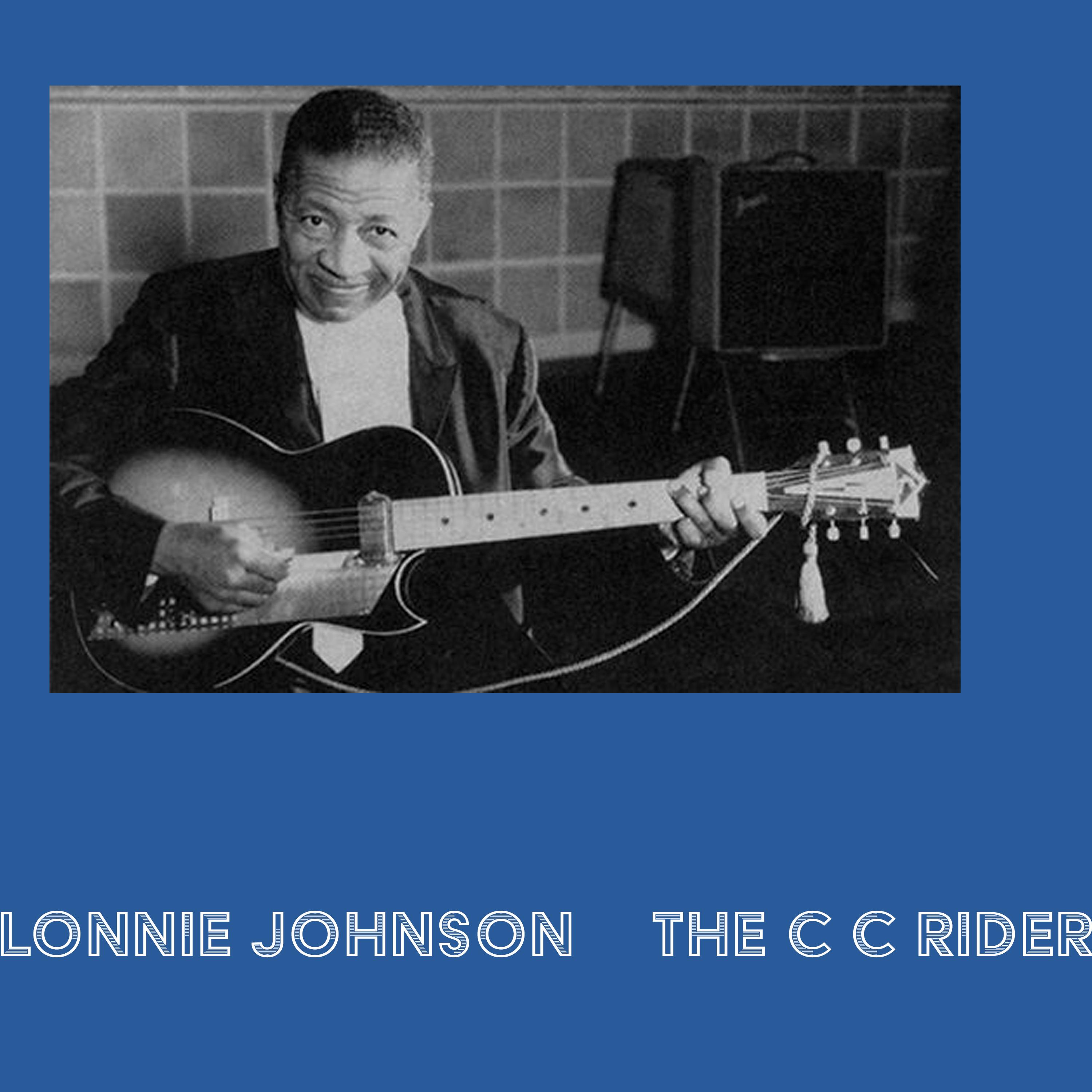 Lonnie Johnson: The Cee Cee Rider