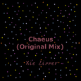 Chaeus（Original Mix）