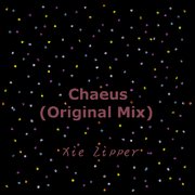 Chaeus（Original Mix）