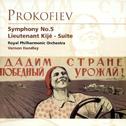 Prokofiev - Symphony No.5 & Lieutenant Kije - Suite专辑