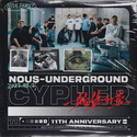 NOUS Underground 2022 Cypher