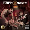 Dirty Money Vol.2