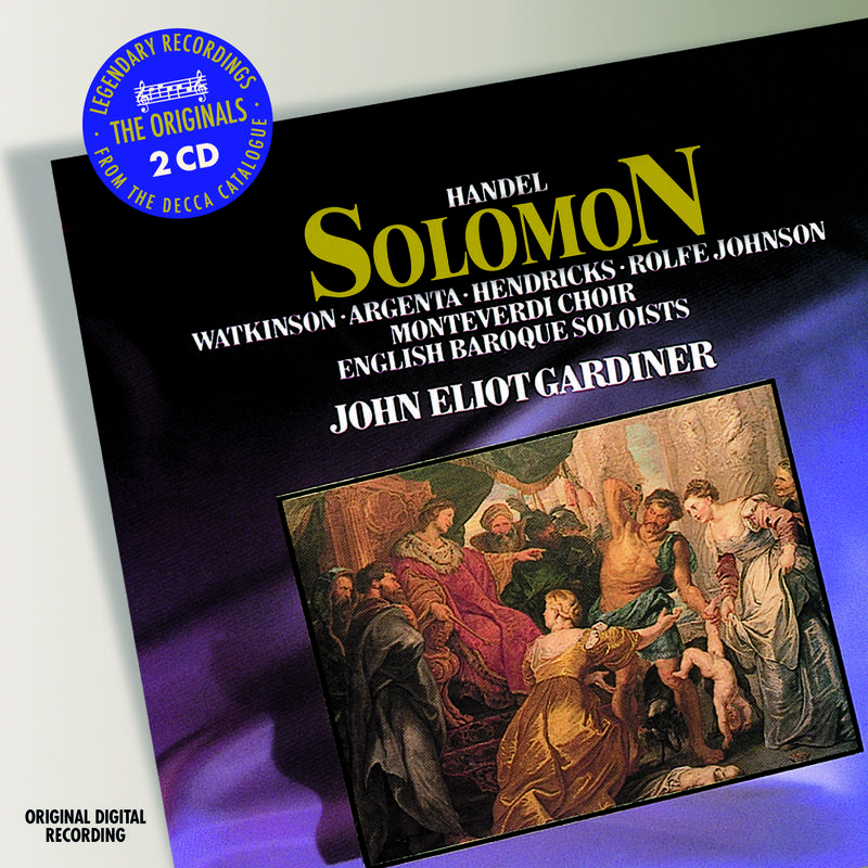 English Baroque Soloists - Solomon HWV 67 / Act 3:The Arrival of the Queen of Sheba