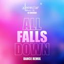 All Falls Down (Dance Remix) (feat. Ed Sheeran)专辑