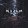Rene Park - Resolution (Sunrise Mix)