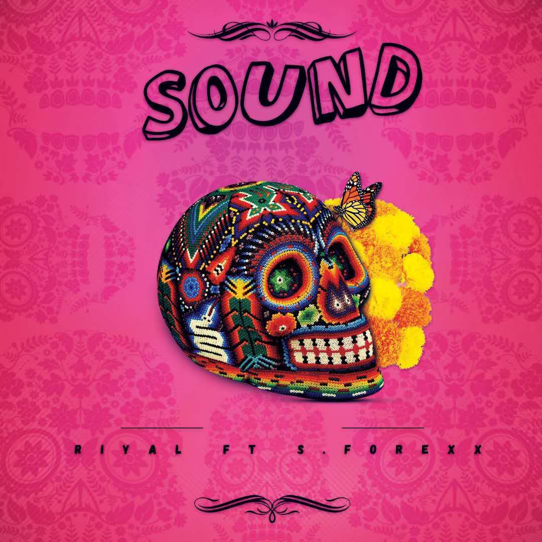 Sound (ft. S.Forexx)
