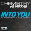 Into You (Mikkas Edit)