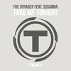 The Voyager - Take Me Tonight (Radio Edit)