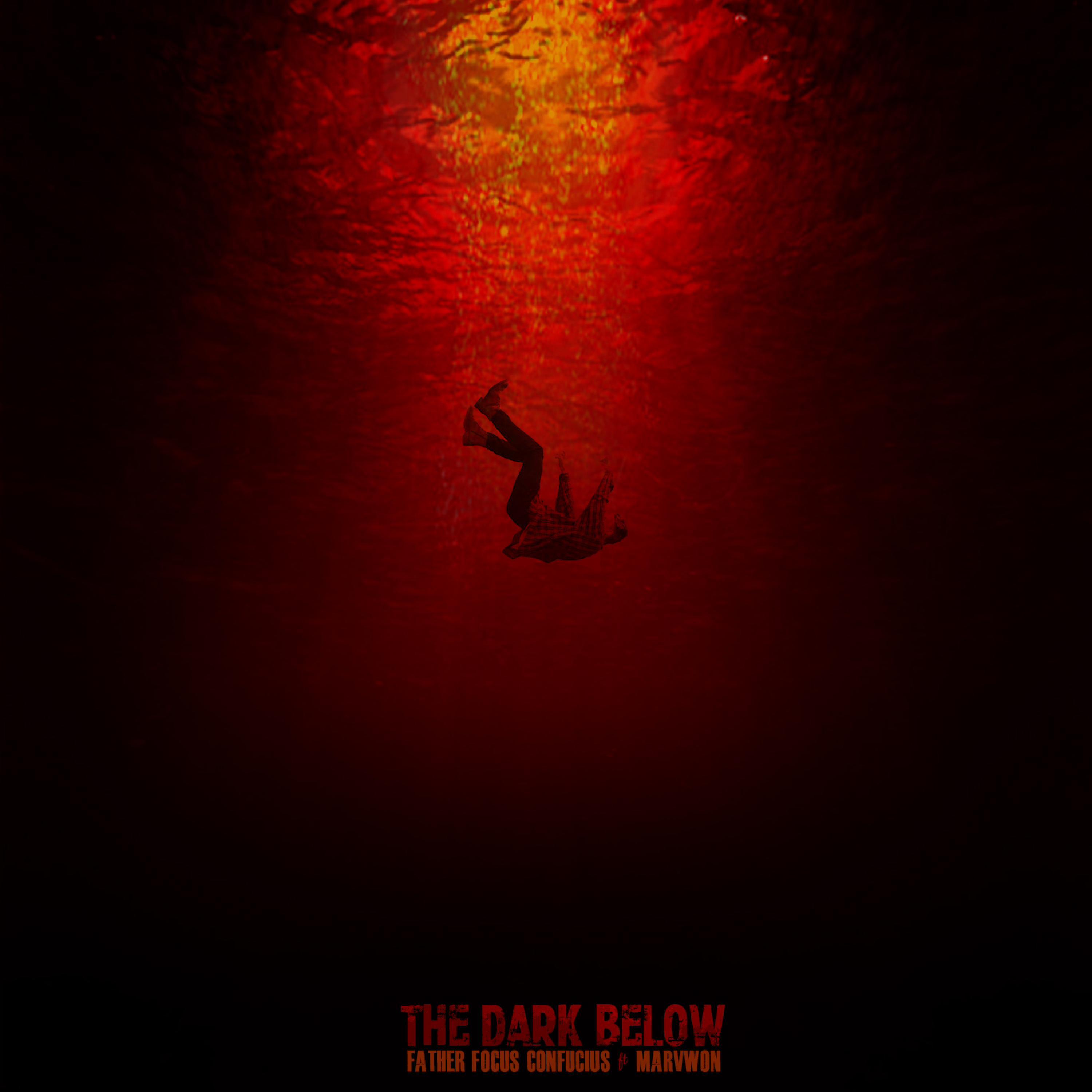 The Dark Below (feat. MarvWon)
