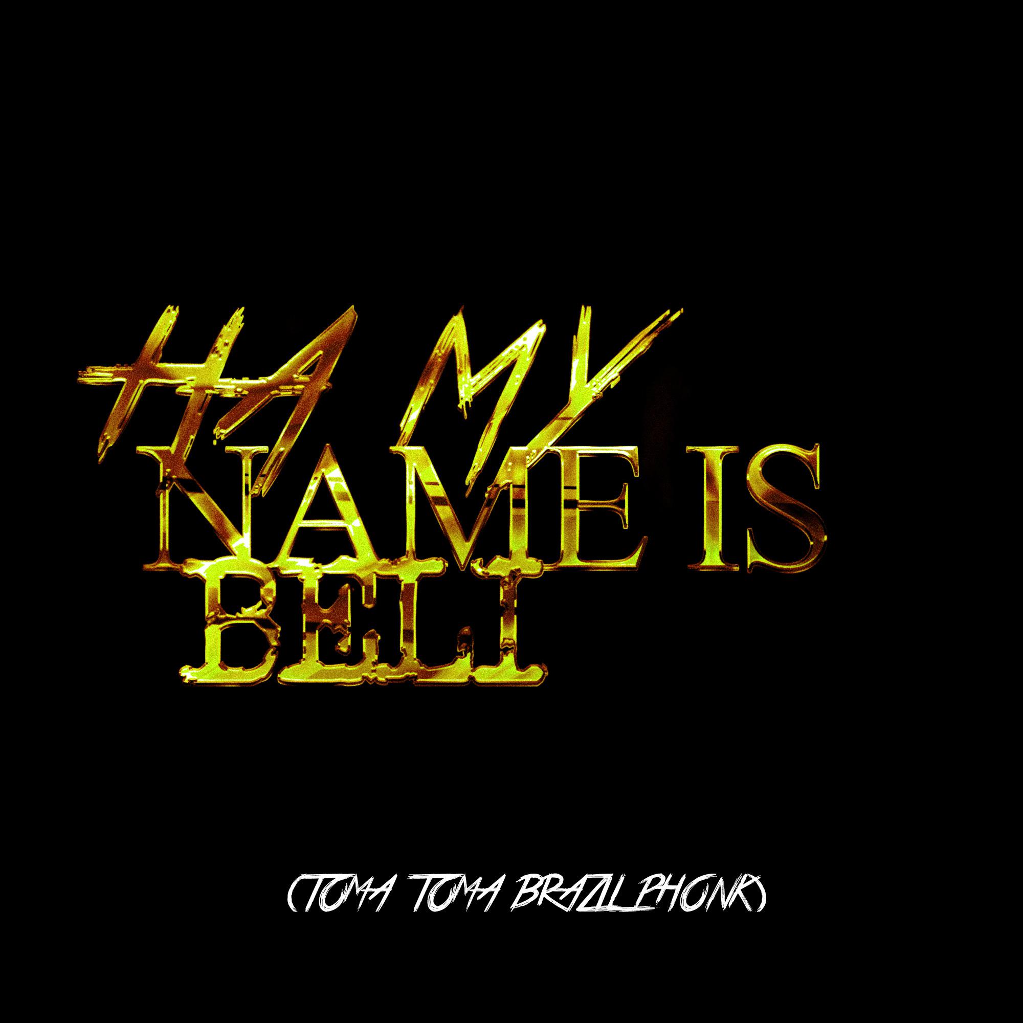 Kantara - Ha My Name Is Beli (Toma Toma Brazil Phonk) (feat. DJ Dudah, Mc Th & siko )