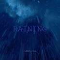 RAINING专辑