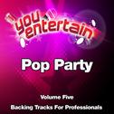 Pop Party - Professional Backing Tracks, Vol.5专辑