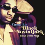 Black Nostaljack (Aka Come On) EP专辑