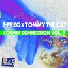 Tommy the Cat - Kosmisch Nummer Drie