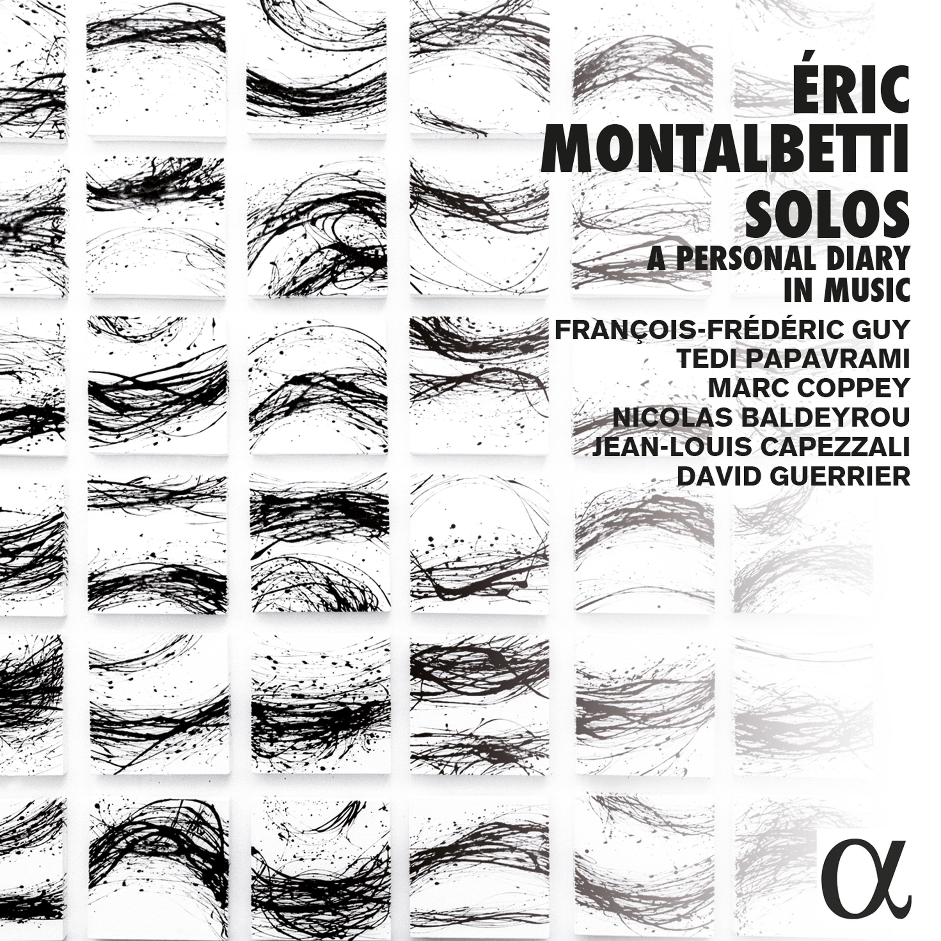 Montalbetti: Solos, a Personal Diary in Music