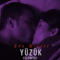 Söz dizi - Yüzük (Slowed)