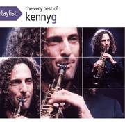 Playlist: The Very Best Of Kenny G专辑