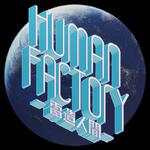 Human Factory - 電造人間 -专辑