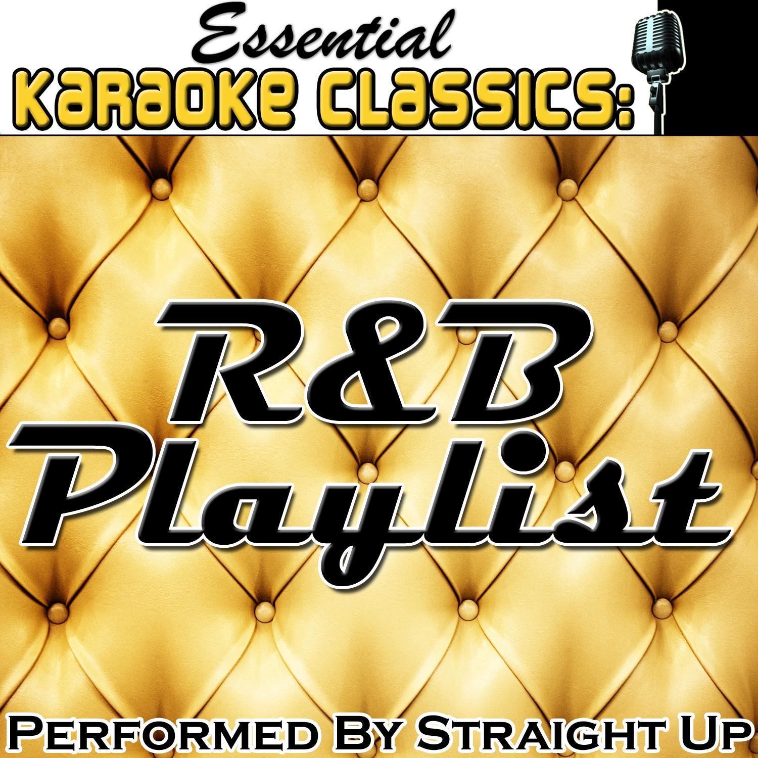Essential Karaoke Classics: R&B Playlist