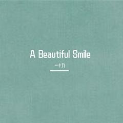 A Beautiful Smile（Cover 金玟岐）