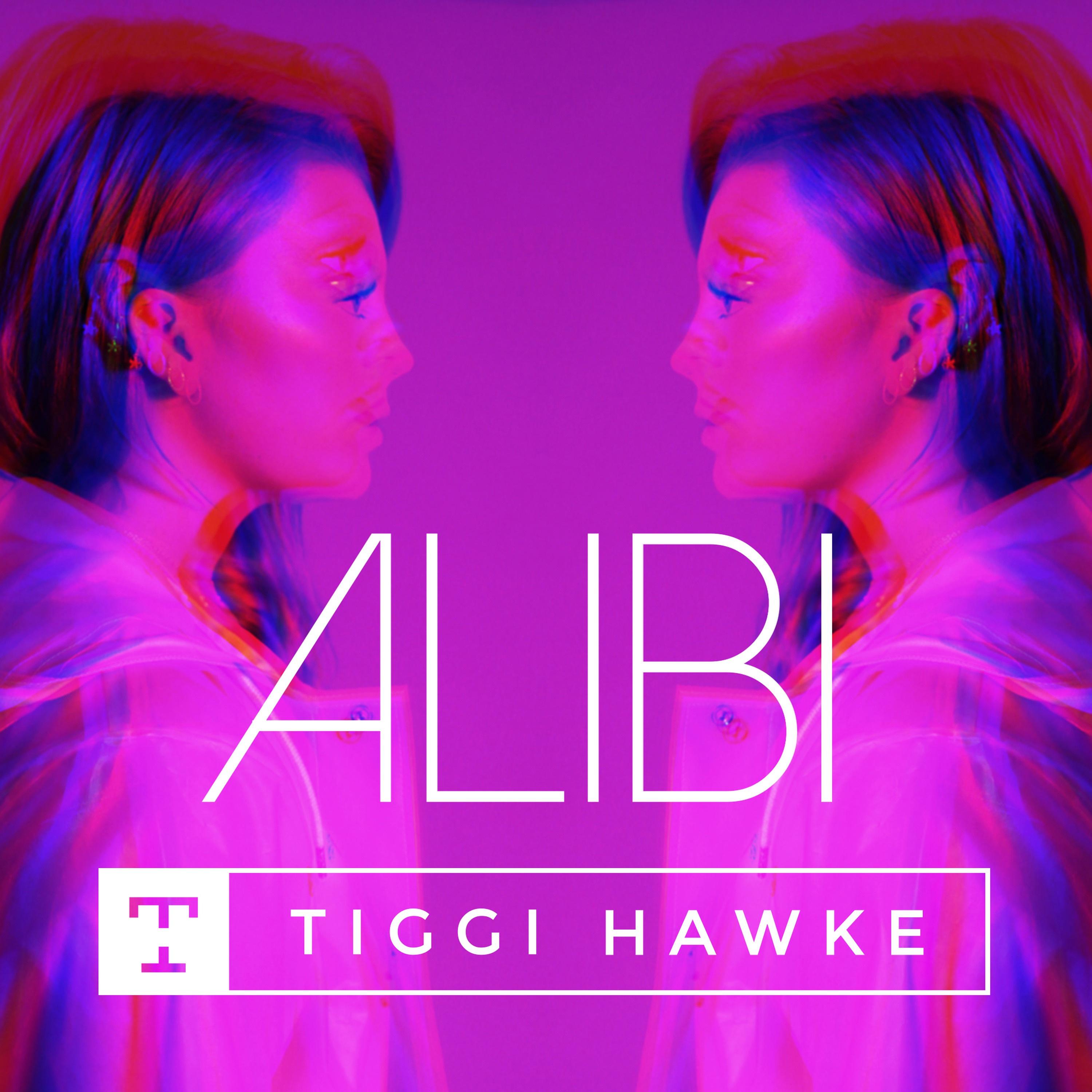 Tiggi Hawke - Alibi