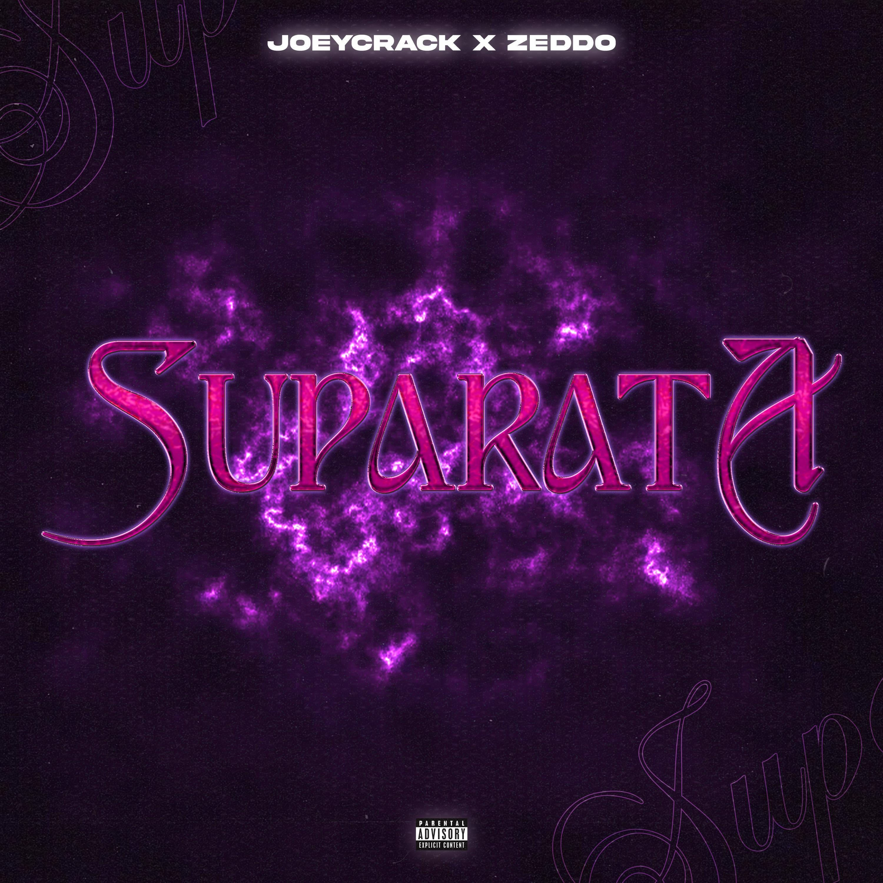 9RECORDS - Suparata (feat. JoeyCrack & Zeddo)