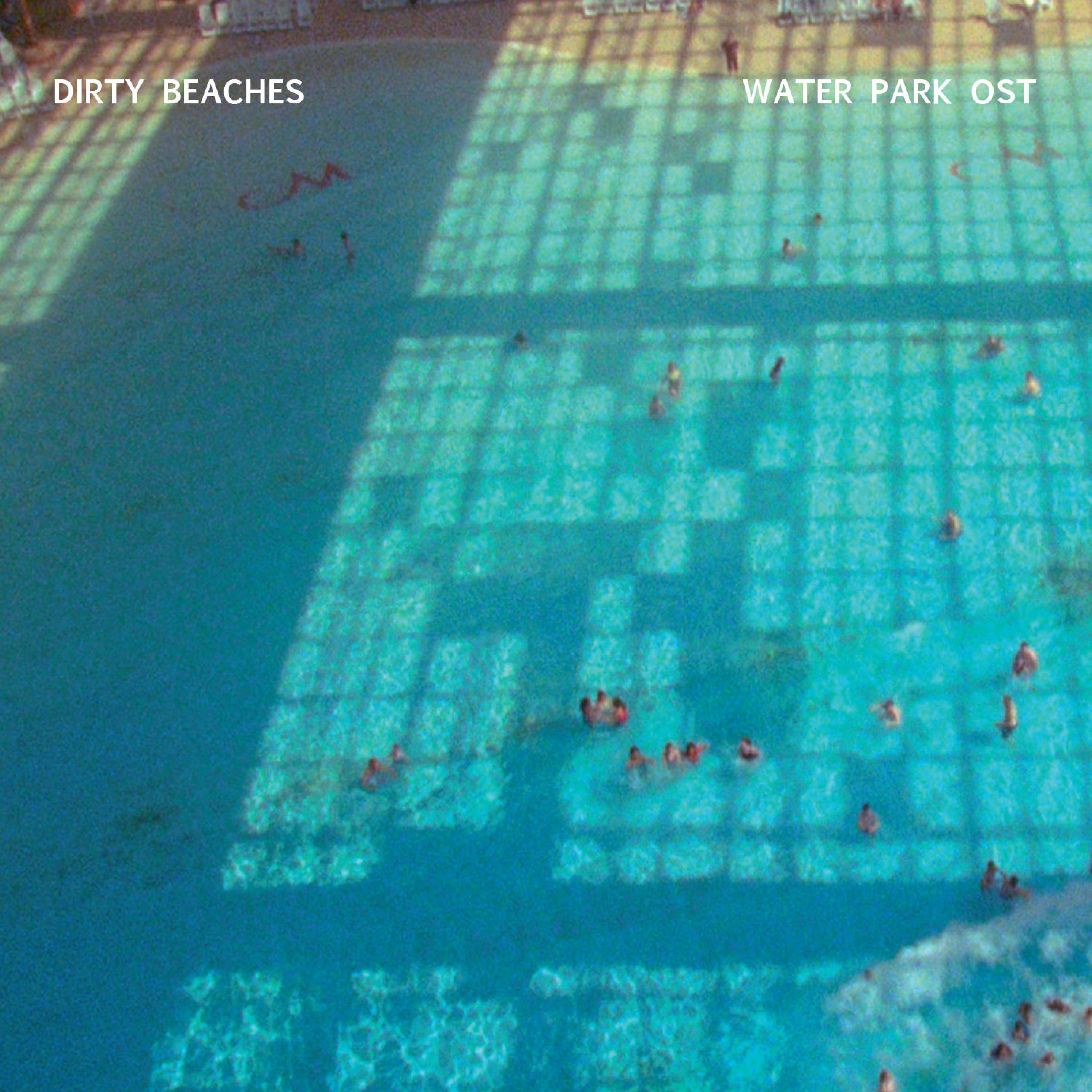Water Park (Original Motion Picture Soundtrack)