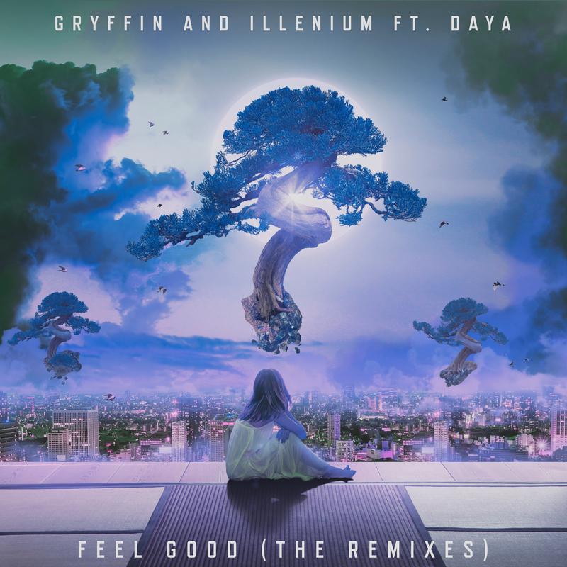 Feel Good (The Remixes)专辑