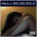 Smoke, Drink, Break-Up - Single专辑
