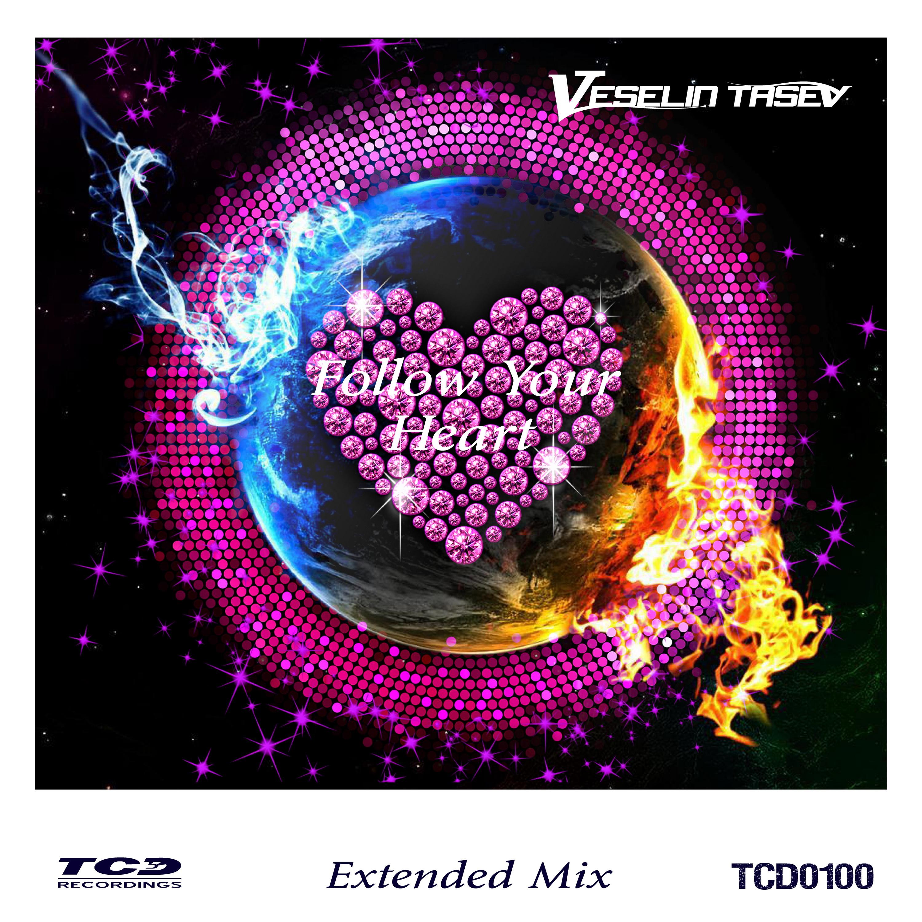 Follow Your Heart (Extended Mix)