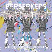 BERSERKERS