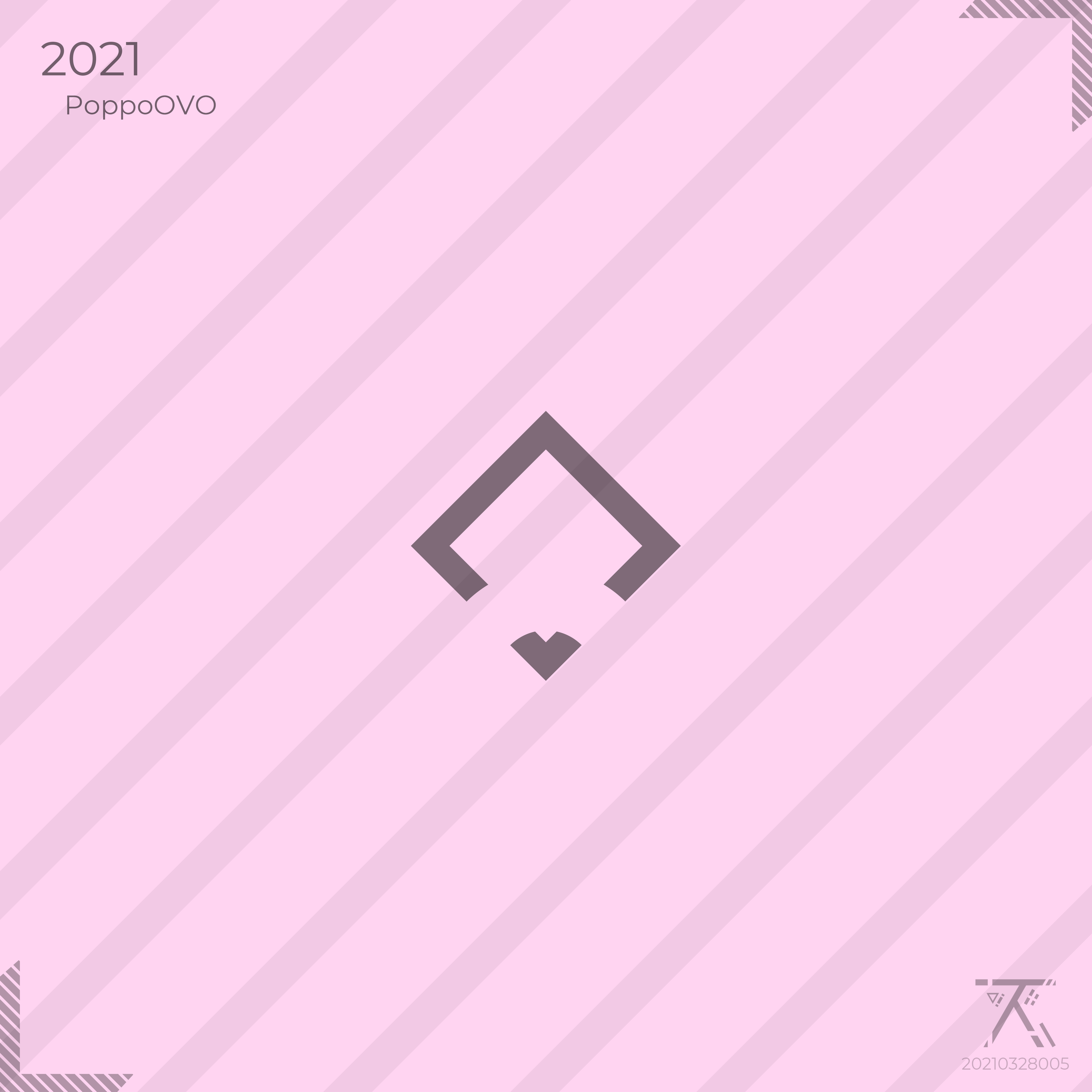 PoppoOVO - 2021